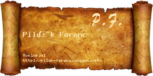 Pilák Ferenc névjegykártya